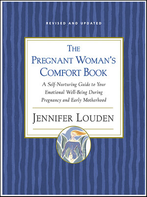 cover image of The Pregnant Woman's Comfort Book